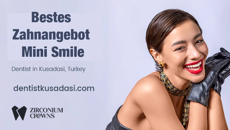 Bestes Zahnangebot – Mini Smile